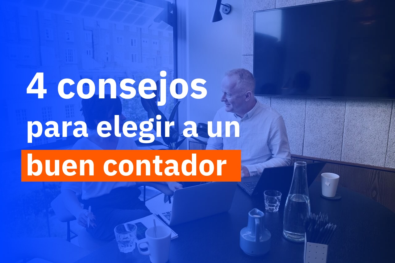4 consejos para elegir a un buen contador - imagen del blog