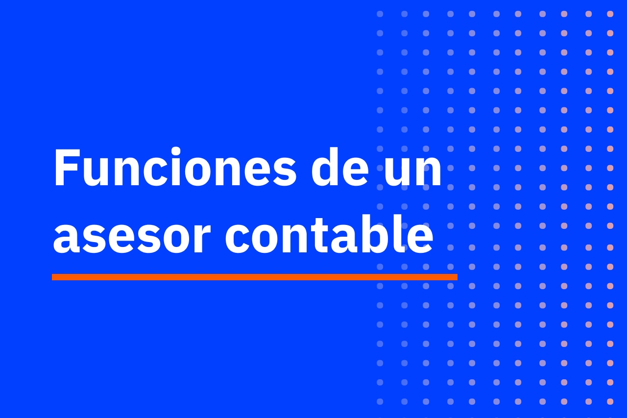 Funciones de un asesor contable - imagen del blog